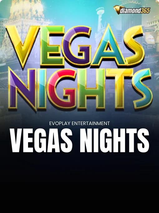 VEGAS NIGHTS