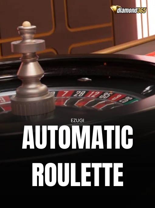 AUTOMATIC ROULETTE