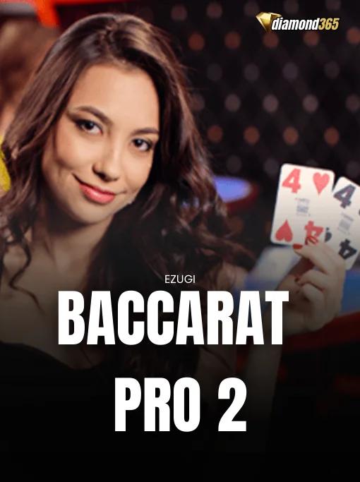 BACCARAT PRO 2