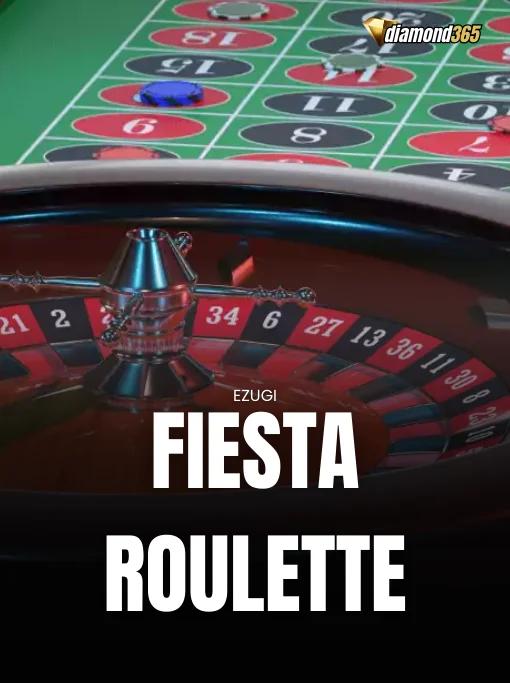 FIESTA ROULETTE