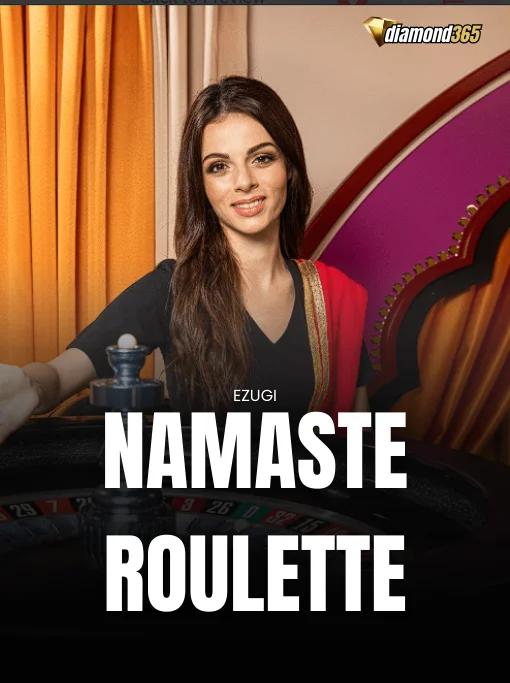NAMASTE ROULETTE