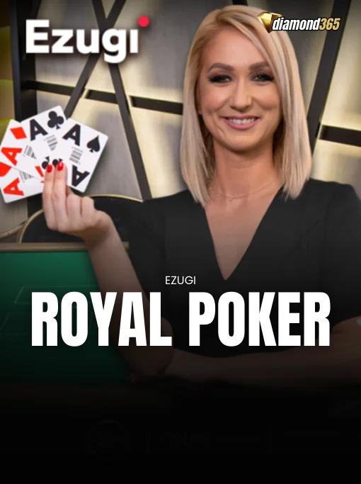 ROYAL POKER