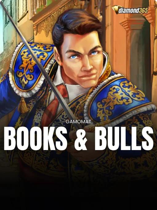 BOOKS AND BULLS