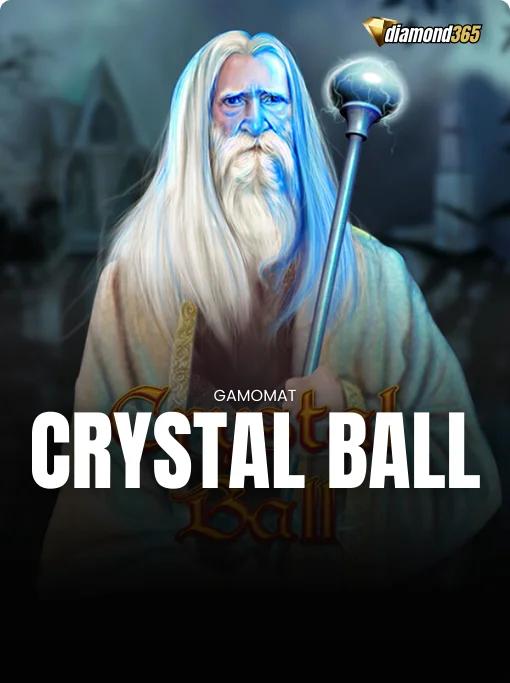 CRYSTAL BALL