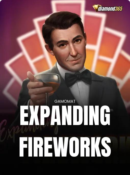 EXPANDING FIREWORKS