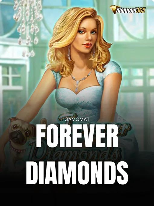 FOREVER DIAMONDS
