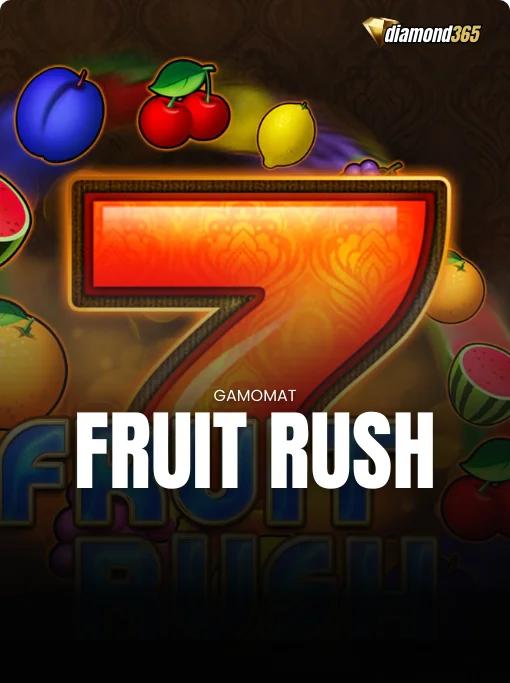 FRUIT RUSH