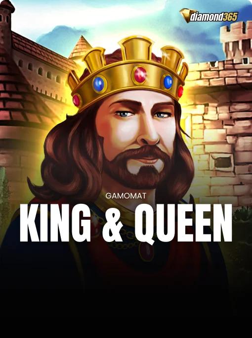 KING AND QUEEN