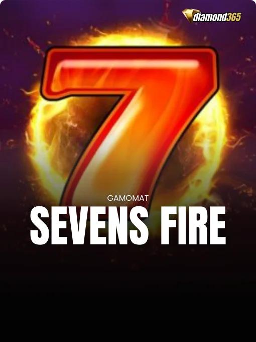 SEVENS FIRE