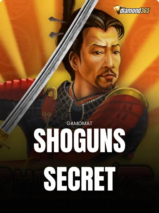 SHOGUNS SECRET
