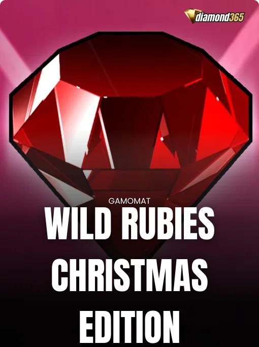 WILD RUBIES CHRISTMAS EDITION