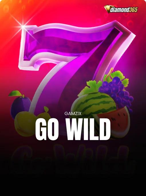 GO WILD