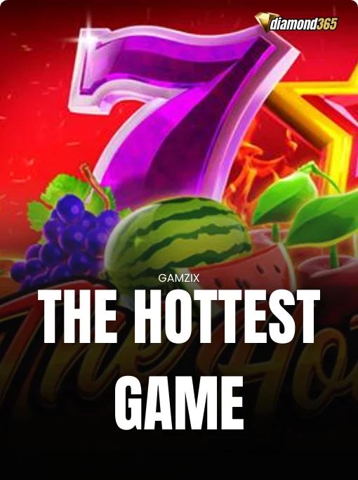 THE HOTTEST GAME