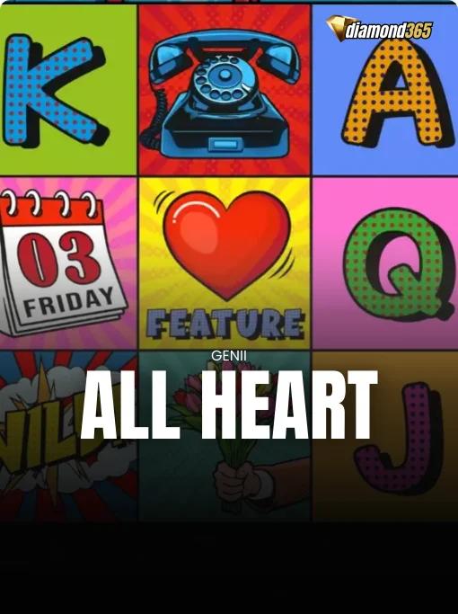 ALL HEART