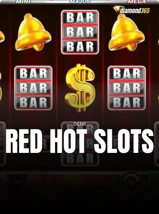 RED HOT SLOTS