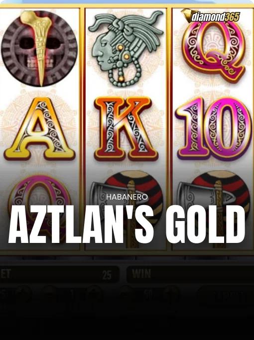 AZTLAN'S GOLD