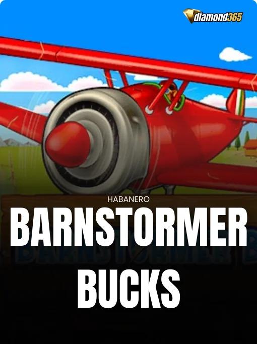 BARNSTORMER BUCKS