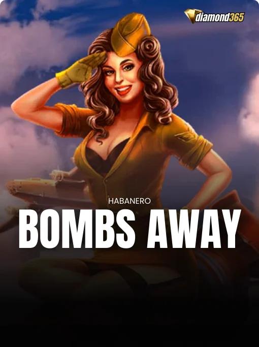 BOMBS AWAY