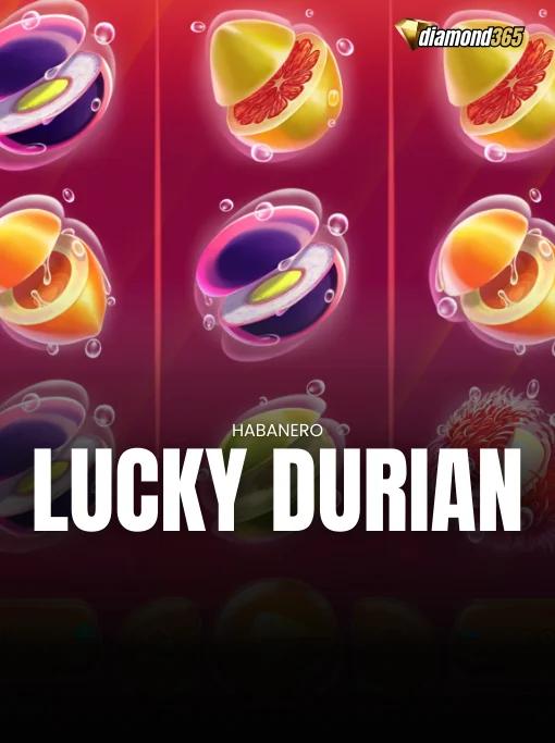 LUCKY DURIAN