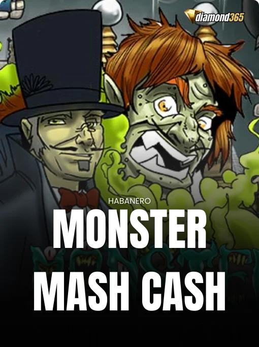 MONSTER MASH CASH