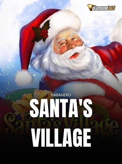 SANTA'S VILLAGE