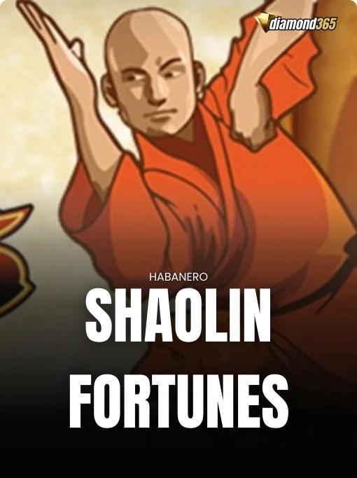 SHAOLIN FORTUNES