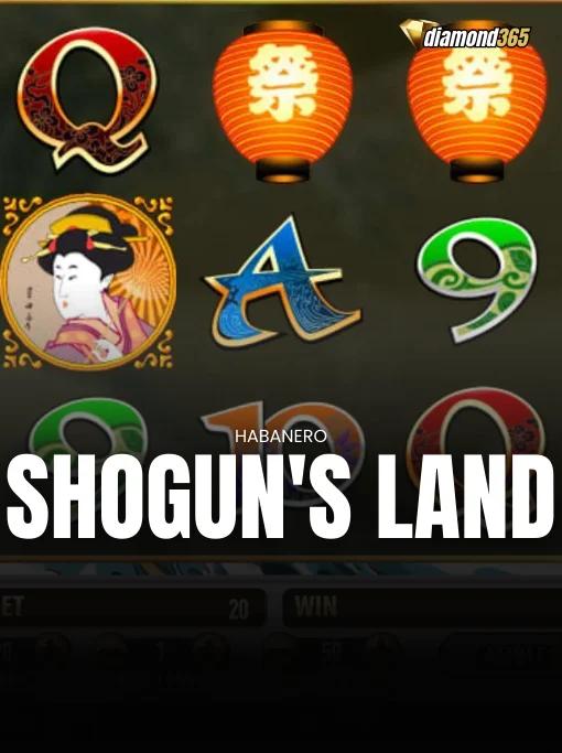 SHOGUN'S LAND