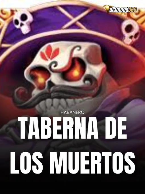 TABERNA DE LOS MUERTOS