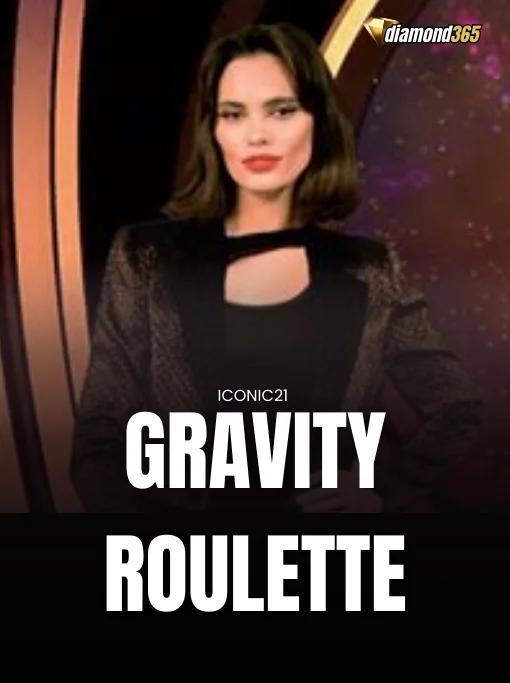 GRAVITY ROULETTE