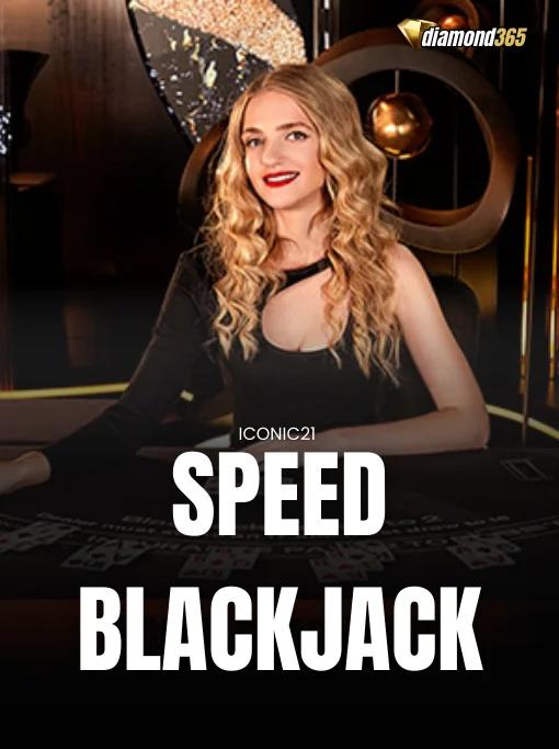 SPEED BLACKJACK