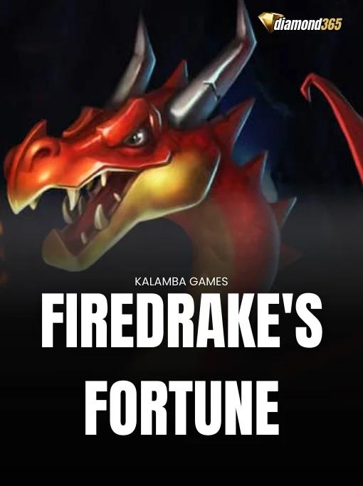 FIREDRAKE'S FORTUNE