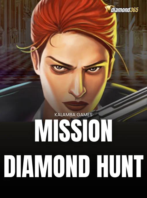 MISSION DIAMOND HUNT