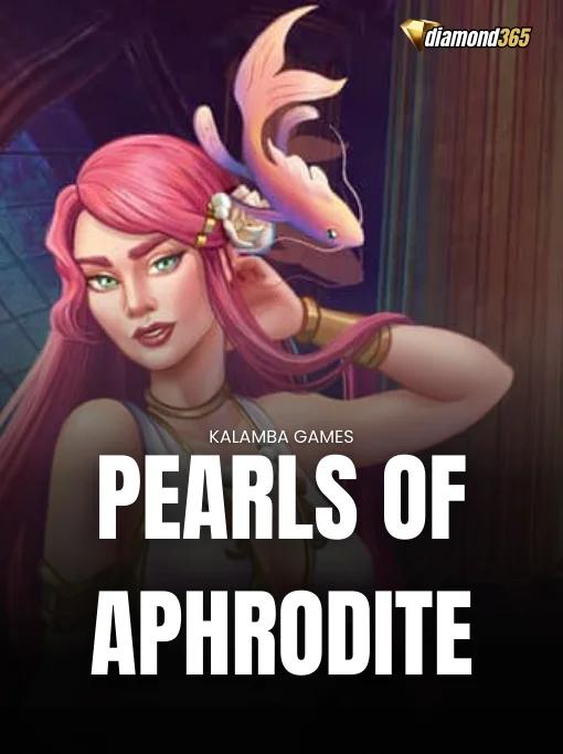 PEARLS OF APHRODITE