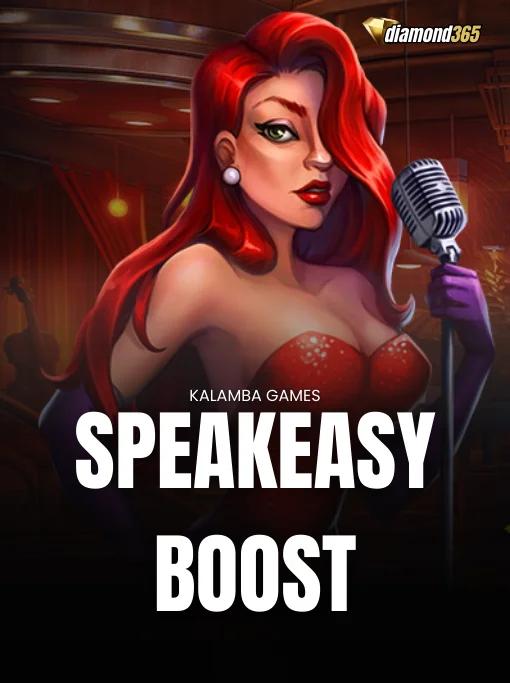 SPEAKEASY BOOST