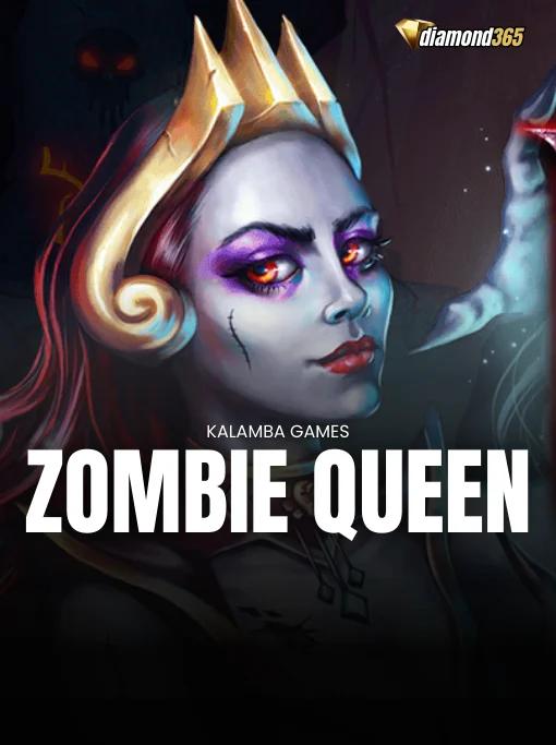 ZOMBIE QUEEN