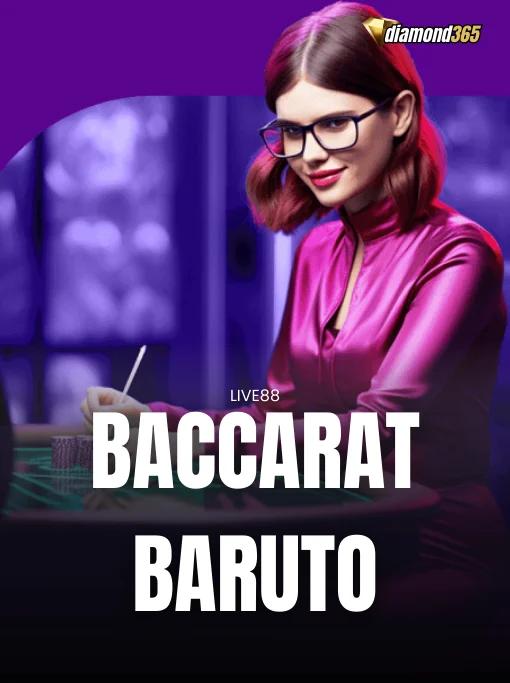 BACCARAT BARUTO