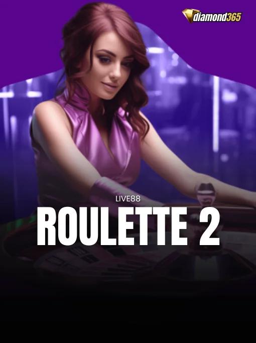 ROULETTE 2