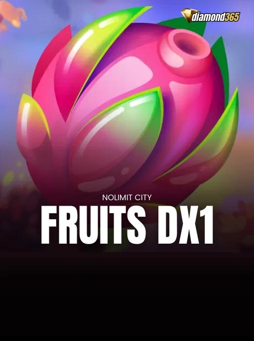 FRUITS DX1