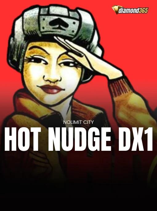 HOT NUDGE DX1