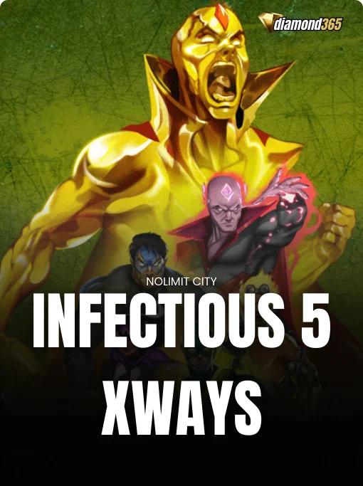 INFECTIOUS 5 XWAYS