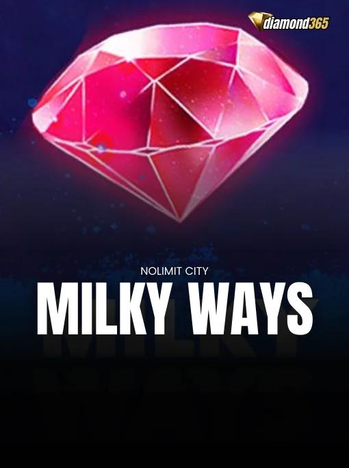 MILKY WAYS DX1