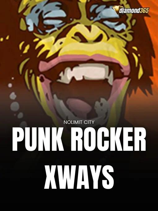 PUNK ROCKER XWAYS