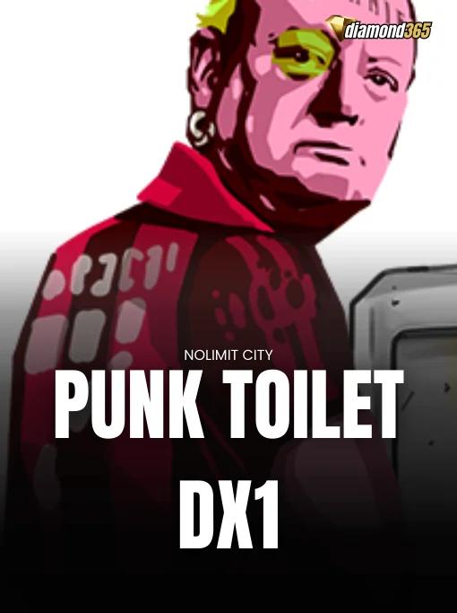 PUNK TOILET DX1