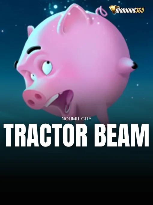 TRACTOR BEAM