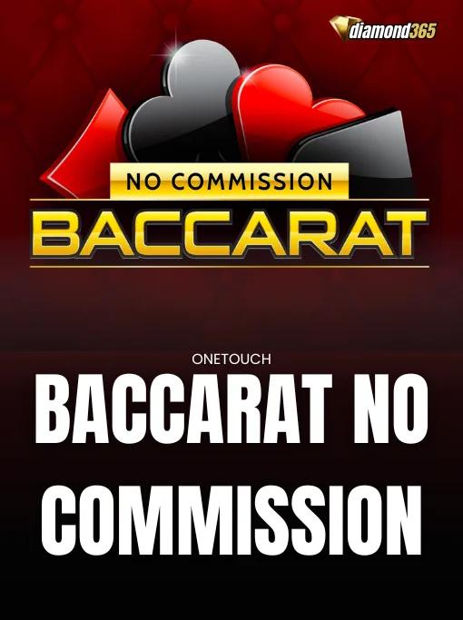 BACCARAT NO COMMISSION