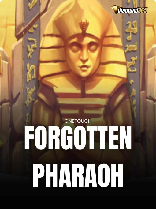 FORGOTTEN PHARAOH