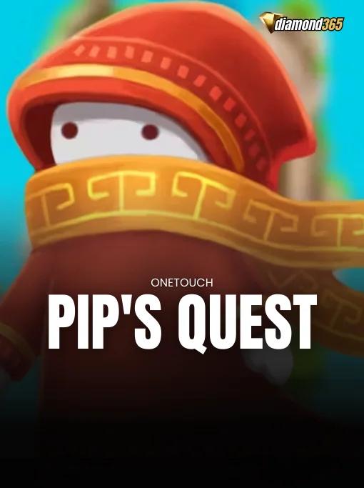 PIP'S QUEST