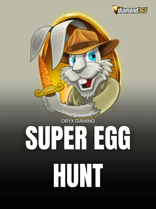 SUPER EGG HUNT