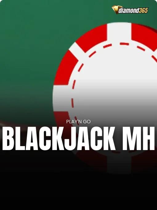 BLACKJACK MH