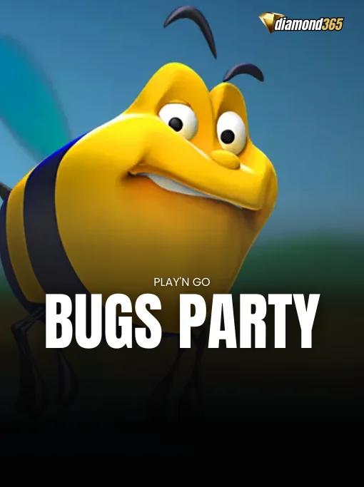 BUGS PARTY